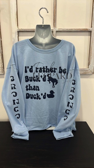 Buck'd than Duck'd 50/50 Crewneck Sweatshirt-
